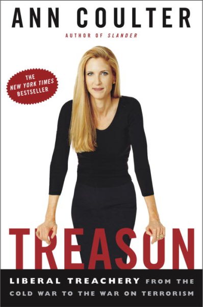 Treason: Liberal Treachery from the Cold War to the War on Terrorism cover