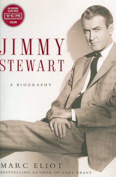 Jimmy Stewart: A Biography cover
