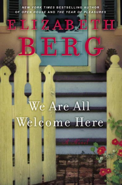 We Are All Welcome Here: A Novel cover