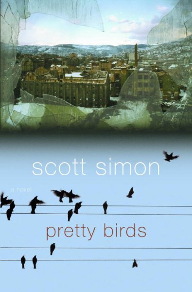 Pretty Birds: A Novel