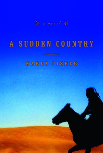 A Sudden Country: A Novel cover
