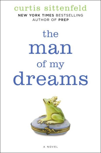 The Man of My Dreams: A Novel cover