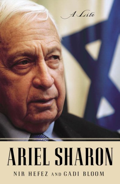 Ariel Sharon: A Life cover