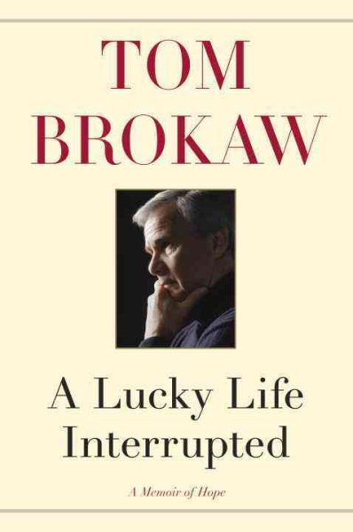 A Lucky Life Interrupted: A Memoir of Hope cover