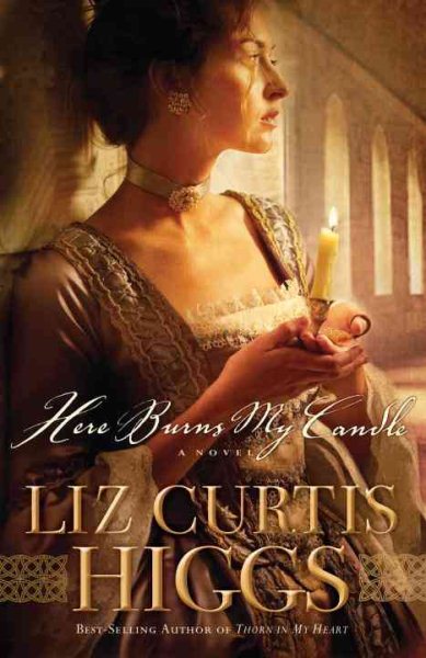 Here Burns My Candle: A Novel (Here Burns My Candle Series) cover
