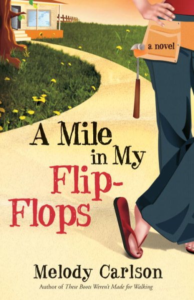 A Mile in My Flip-Flops: A Novel cover