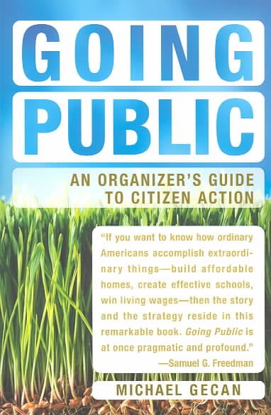 Going Public: An Organizer's Guide to Citizen Action cover