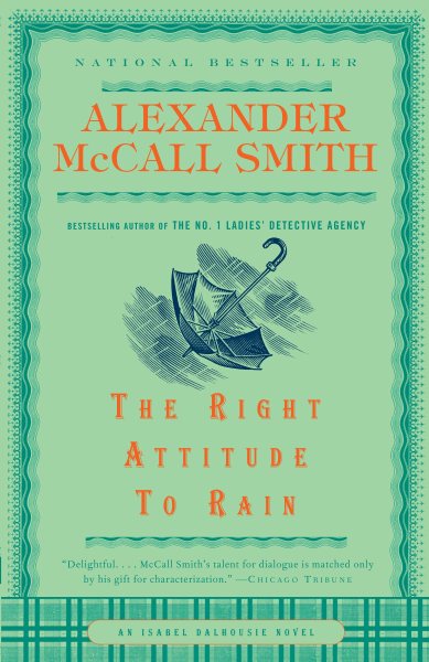 The Right Attitude to Rain (An Isabel Dalhousie Mystery) cover
