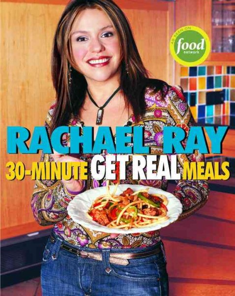 30-Minute Get Real Meals cover