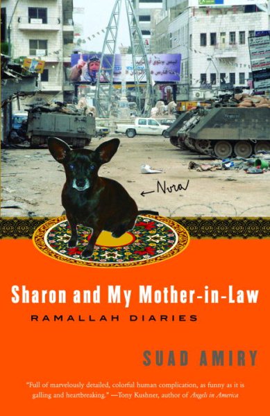 Sharon and My Mother-in-Law: Ramallah Diaries cover