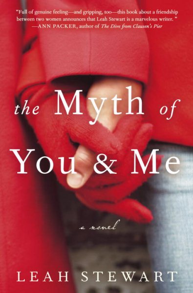 The Myth of You and Me: A Novel cover