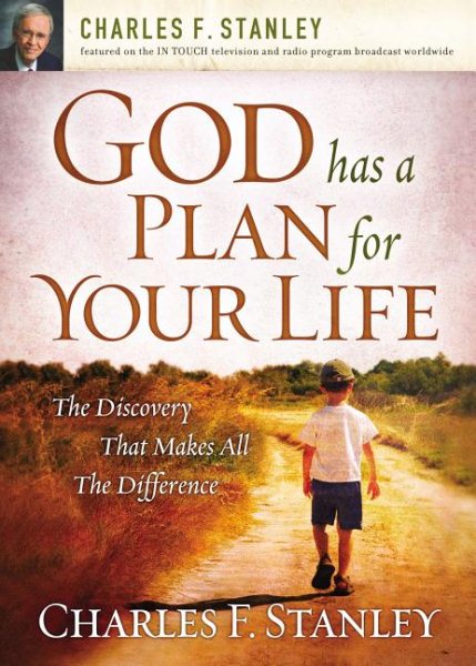 God Has a Plan for Your Life: The Discovery that Makes All the Difference cover