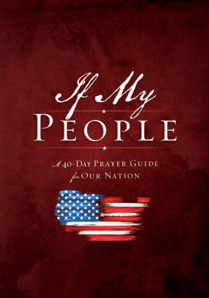 If My People Booklet: A 40-Day Prayer Guide for Our Nation cover