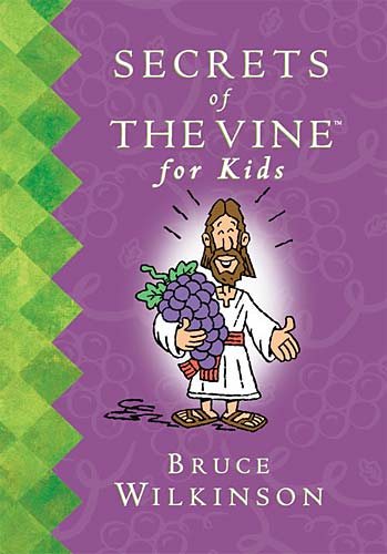 Secrets of the Vine for Kids cover