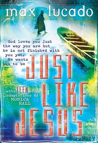 Just Like Jesus For Teens : cover