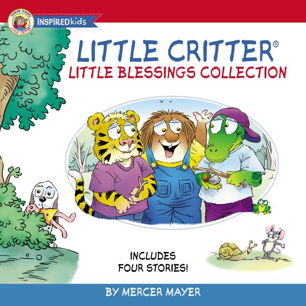 Little Critter Little Blessings Collection: Includes Four Stories! cover