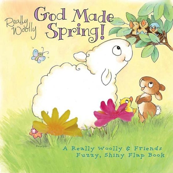 God Made Spring (Really Woolly)