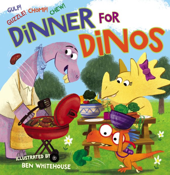 Dinner for Dinos: Gulp, Guzzle, Chomp, Chew cover