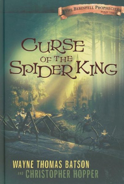 Curse of the Spider King (The Berinfell Prophecies) cover