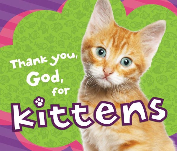 Thank You, God, for Kittens cover