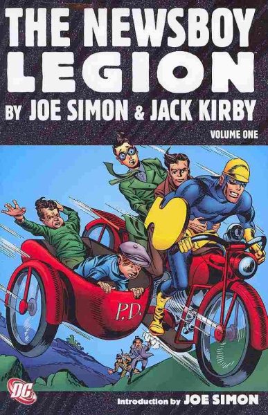The Newsboy Legion Vol. 1 Featuring Joe Simon & Jack Kirby cover