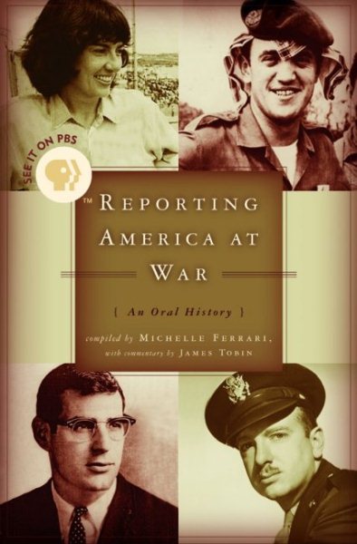 Reporting America at War: An Oral History cover