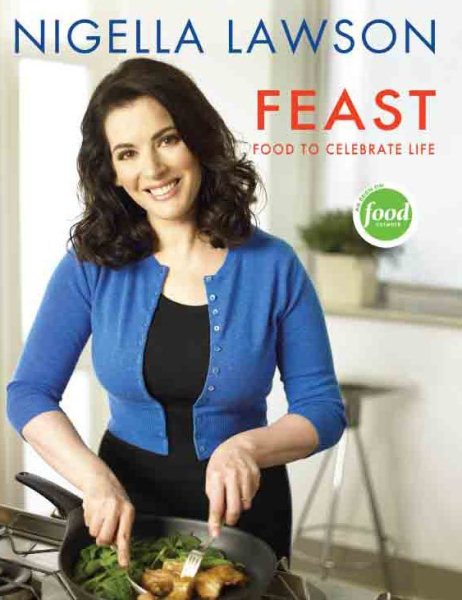 Feast: Food to Celebrate Life cover