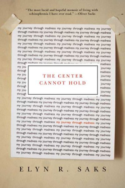 The Center Cannot Hold: My Journey Through Madness cover