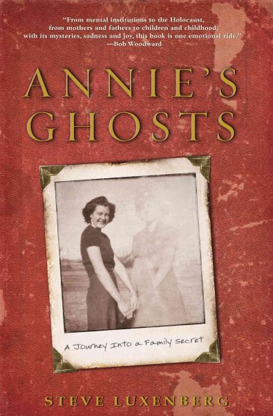 Annie's Ghosts: A Journey Into a Family Secret cover