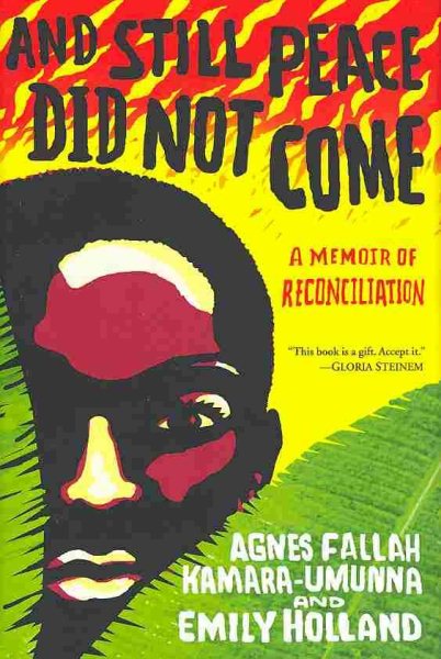 And Still Peace Did Not Come: A Memoir of Reconciliation cover