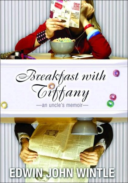 Breakfast with Tiffany: An Uncle's Memoir cover