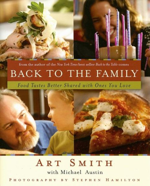 Back to the Family: Food Tastes Better Shared With Ones You Love cover
