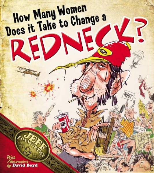 How Many Women Does It Take to Change a Redneck? cover