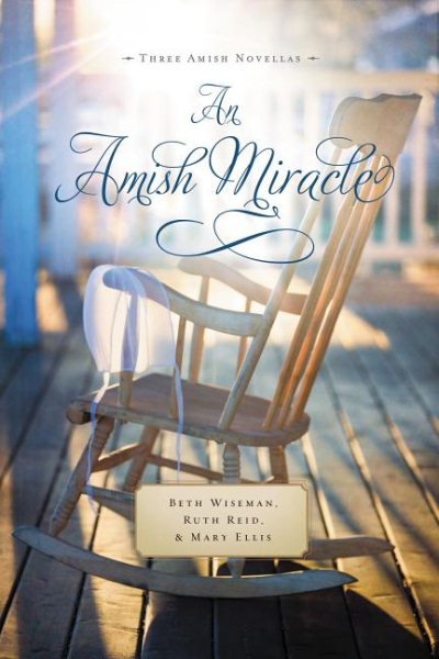 An Amish Miracle: Three Amish Novellas cover