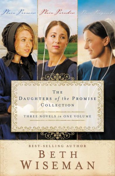 The Daughters of the Promise Collection: Plain Promise, Plain Paradise, Plain Proposal (A Daughters of the Promise Novel) cover