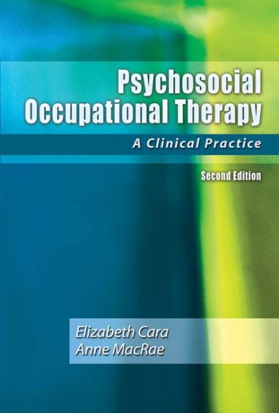 Psychosocial Occupational Therapy: A Clinical Practice cover