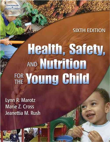 Health, Safety, and Nutrition for the Young Child cover