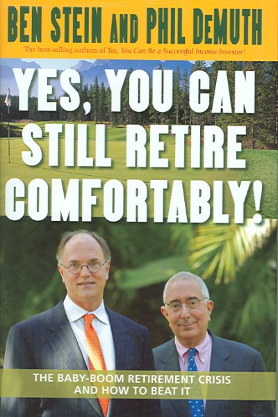 Yes, You Can Still Retire Comfortably! cover