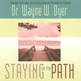 Staying on the Path (Hay House Lifestyles) cover