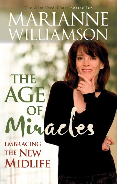Age of Miracles: Embracing the New Midlife cover