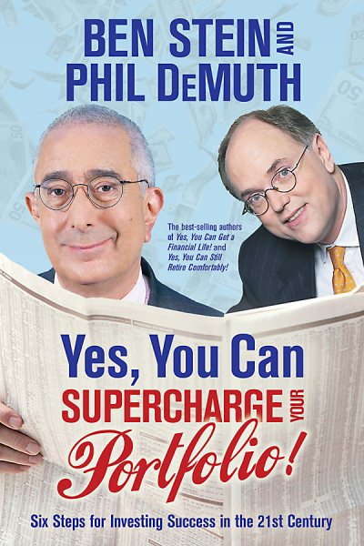 Yes, You Can Supercharge Your Portfolio!: Six Steps for Investing Success in the 21st Century cover