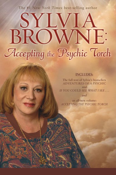 Sylvia Browne: Accepting the Psychic Torch cover