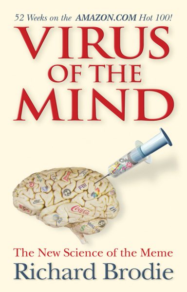 Virus of the Mind: The New Science of the Meme cover