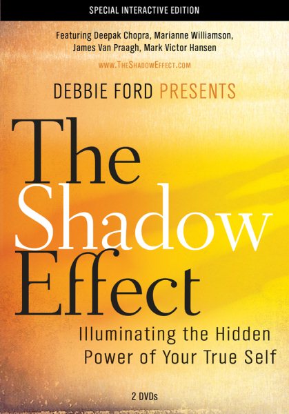 The Shadow Effect, an Interactive Movie Experience: Illuminating the Hidden Power of Your True Self cover