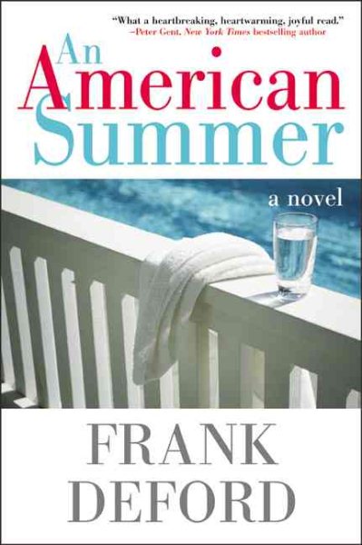 An American Summer: A Novel