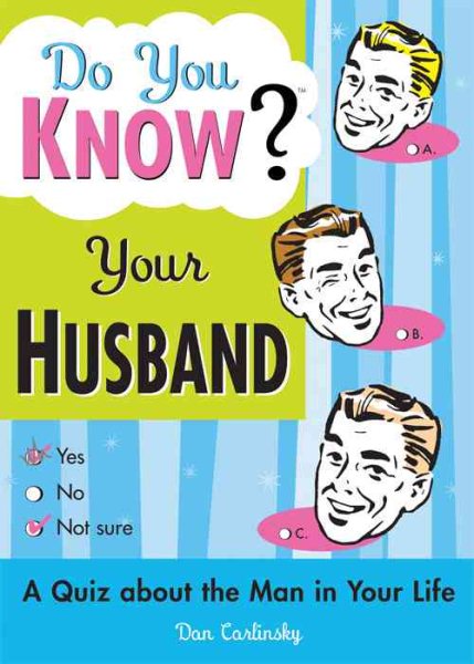 Do You Know Your Husband?: Get to Know Your Other Half Better (Funny Valentine's Day Gag Gift for Wife, Date Night, Wedding Gift)