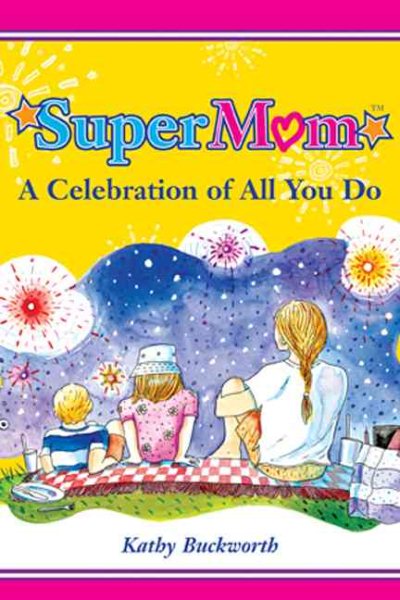 SuperMom: A Celebration of All You Do cover