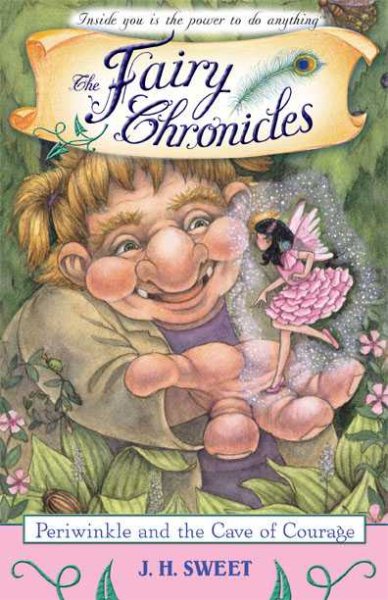 Periwinkle and the Cave of Courage (The Fairy Chronicles) cover