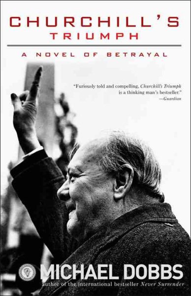 Churchill's Triumph: A Novel of Betrayal cover