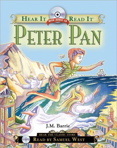 Peter Pan (Hear It Read It Classics)